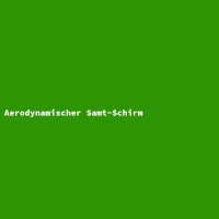Aerodynamischer Samt-Schirm