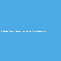 Lebhafter Bronze-Briefbeschwerer