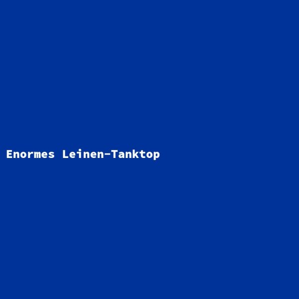 Enormes Leinen-Tanktop