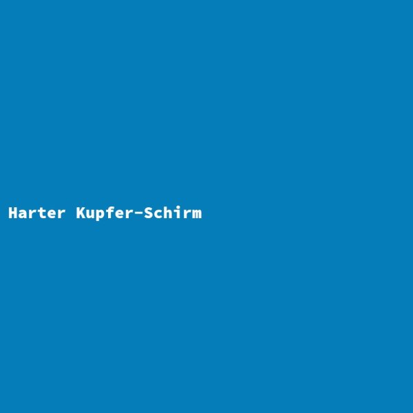 Harter Kupfer-Schirm