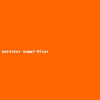 Adretter Gummi-Mixer