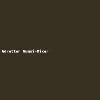Adretter Gummi-Mixer