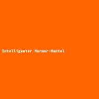 Intelligenter Marmor-Mantel